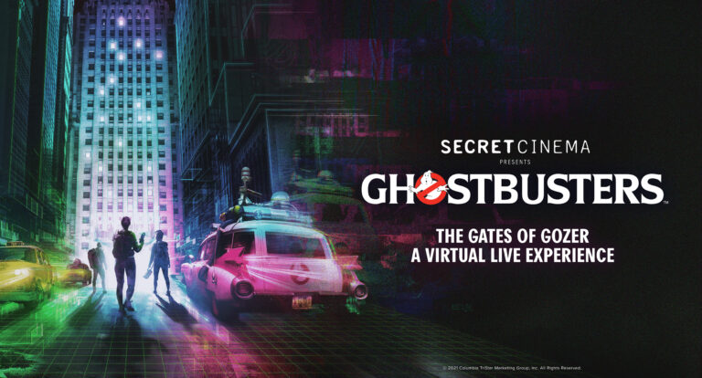 SECRET CINEMA PRESENTS ‘GHOSTBUSTERS: THE GATES OF GOZER’ A VIRTUAL LIVE EXPERIENCE